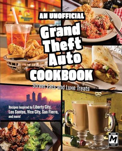 An Unofficial Grand Theft Auto Cookbook: Street Eats and Luxe Treats                                                                                  <br><span class="capt-avtor"> By:Melendez, Jarrett                                 </span><br><span class="capt-pari"> Eur:26 Мкд:1599</span>